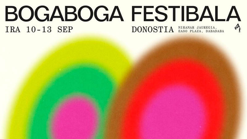 agenda euskadi septiembre bogaboga festibala