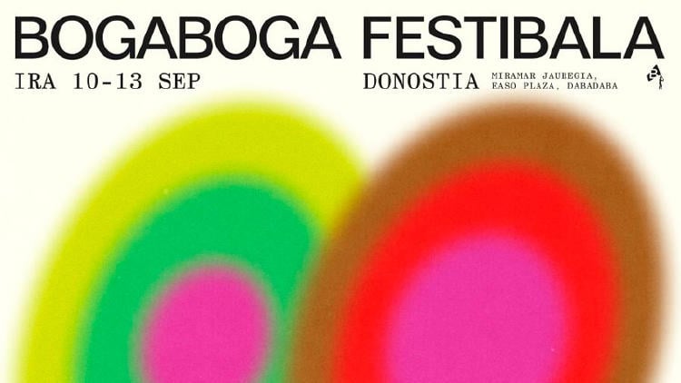 agenda euskadi septiembre bogaboga festibala agenda euskadi septiembre bogaboga festibala