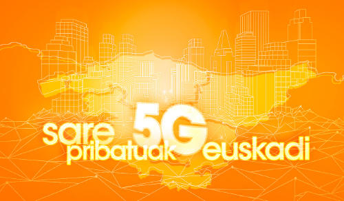 redes privadas 5G euskadi 2026 eus redes privadas 5G euskadi 2026 eus