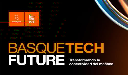 evento Basque Tech Future Basque Tech Future