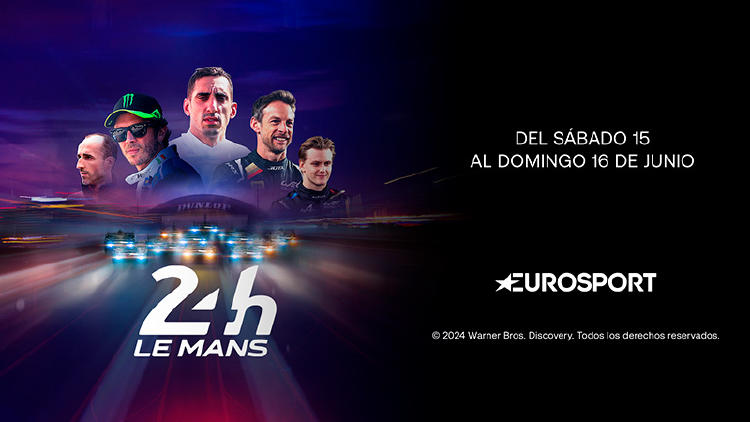 estrenos television junio 2024 euskaltel 24 horas le mans eurosport estrenos television junio 2024 euskaltel 24 horas le mans eurosport