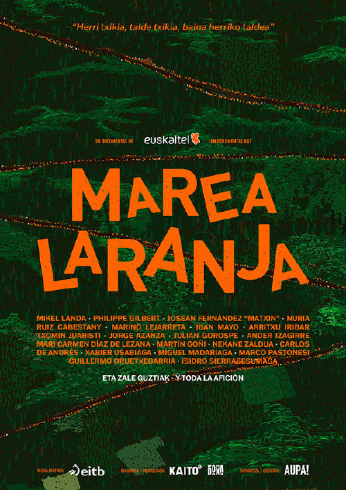 documental marea laranja cartel Documental Marea Laranja de Euskaltel